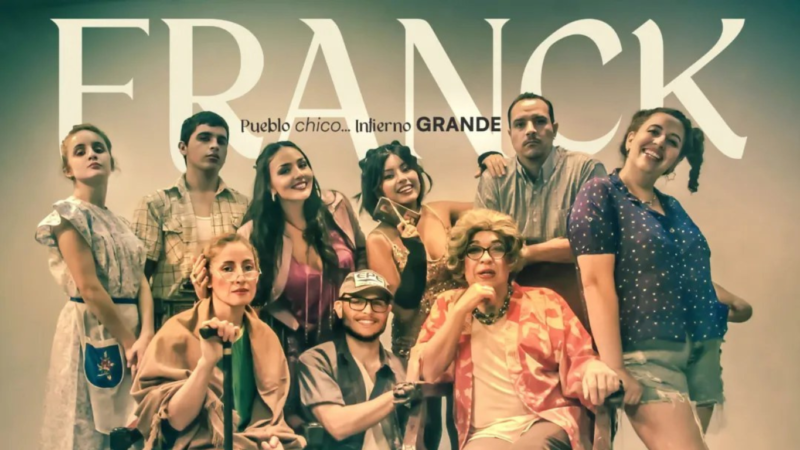 Franck… pueblo chico, infierno grande “Teatro”
