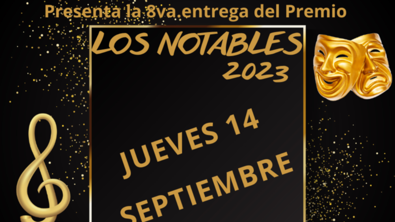 El Premio “Los Notables 2023” al Arte y la Cultura llega a Santa Fe Capital.